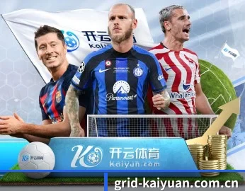 开元官网的故事 - 体育资讯内容服务 - Kaiyuan FIFA WorldCup